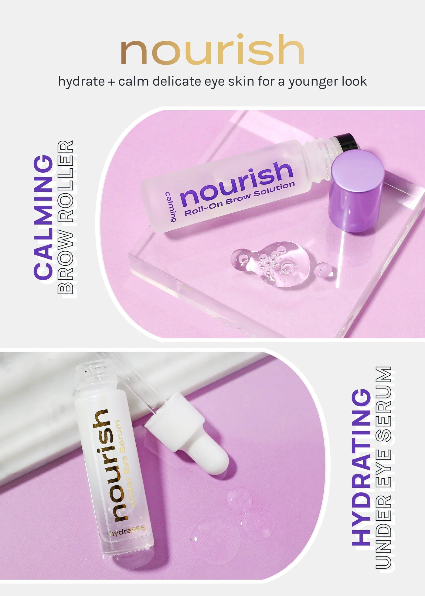 NOURISH HYDRATING UNDER EYE SERUM + CALMING ROLL-ON BROW SOLUTION